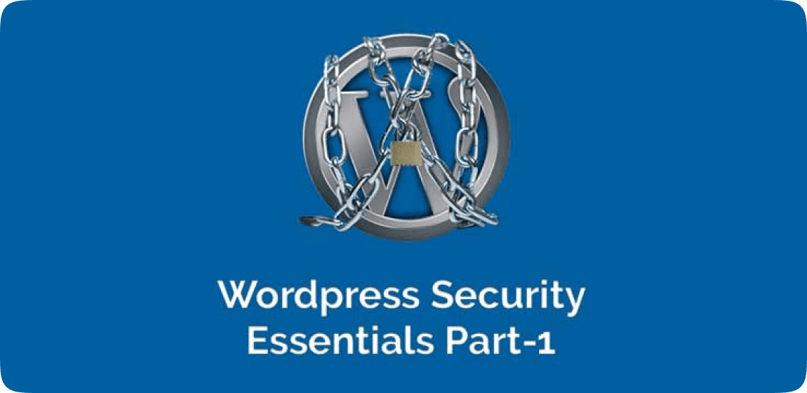 WP Security Essential Part 1