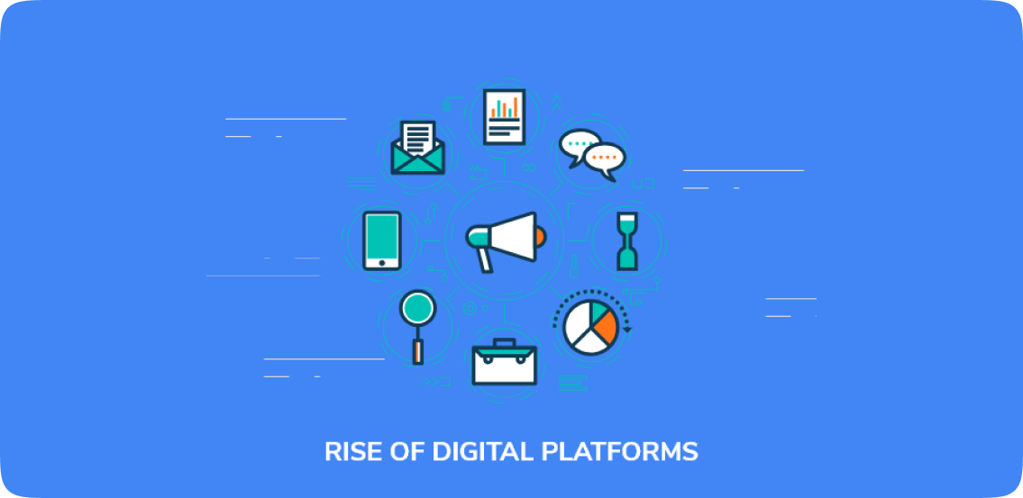 Rise of Digital Platforms