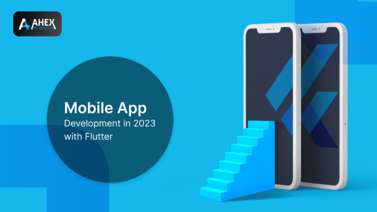 Innovating the Industry: What to Expect for Mobile App Development in 2023 with Flutter
