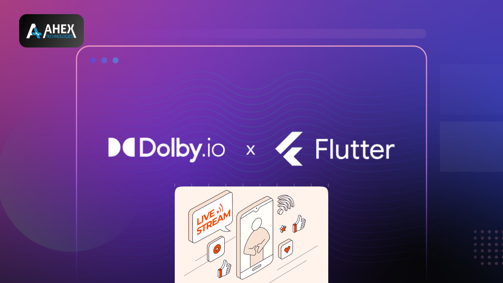 Building Real-Time Streaming Apps with Flutter and Dolby.io