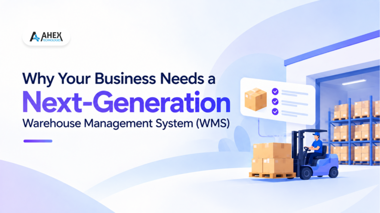 Why Your Business Needs a Next-Generation Warehouse Management System(WMS)