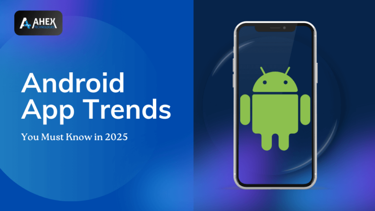 Top Android Development Trends in 2026