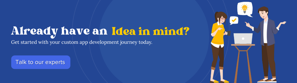 Talk to our Business App Development Experts