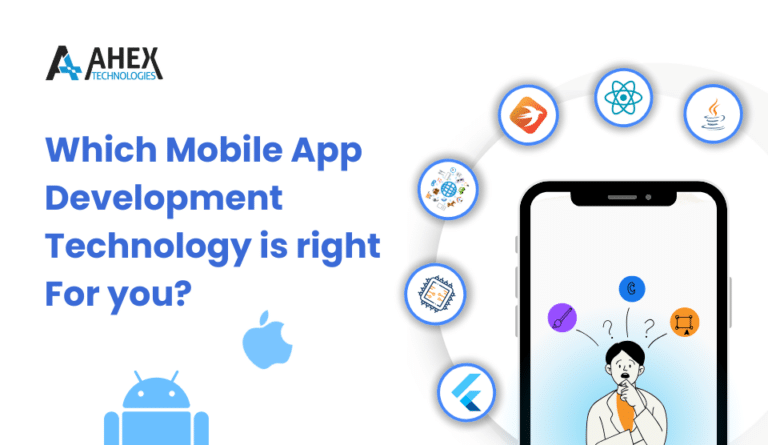 A Guide to Selecting the Best Mobile App Development Technologies