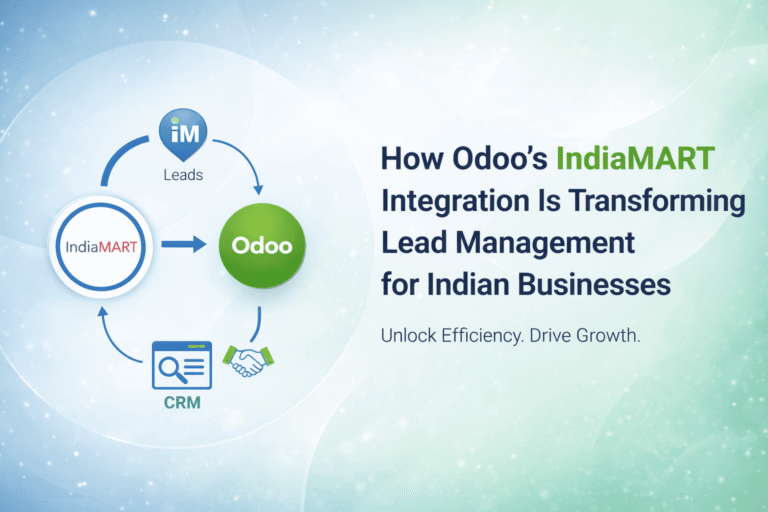 How Odoo’s IndiaMART Integration Is Transforming Lead Management for Indian Businesses