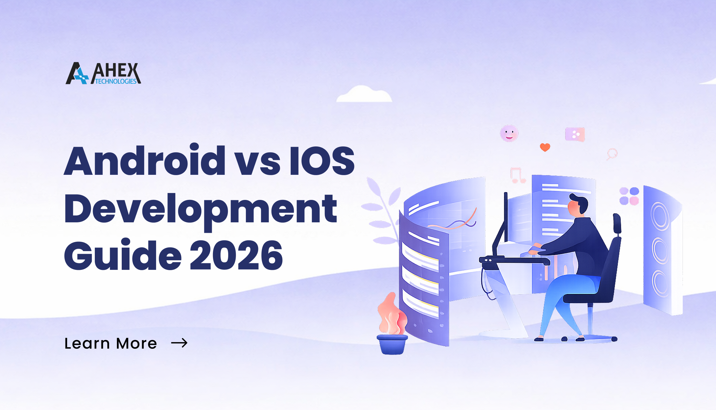 Android vs IOS Development Guide