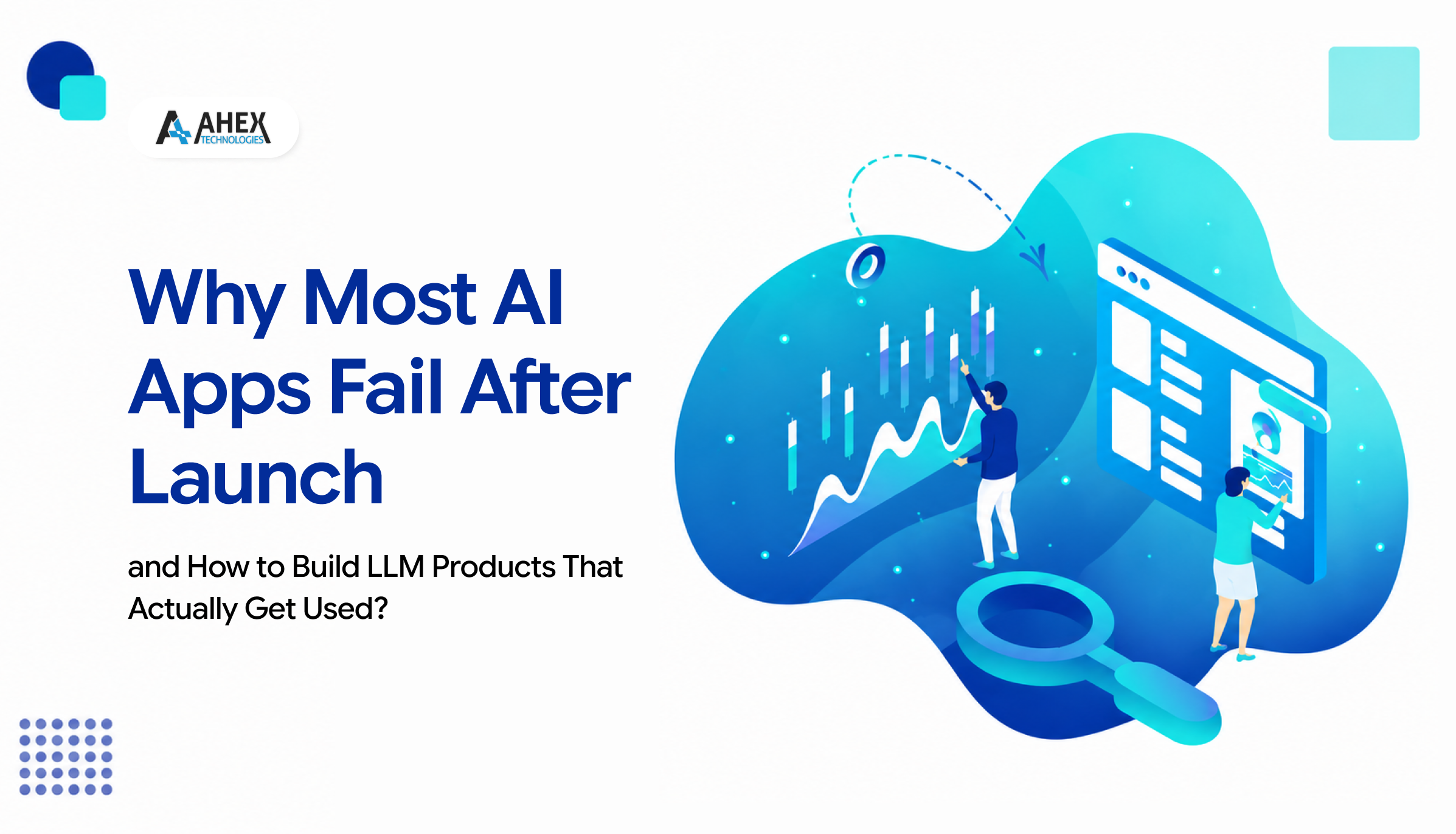 ai app fail after launch build llm products