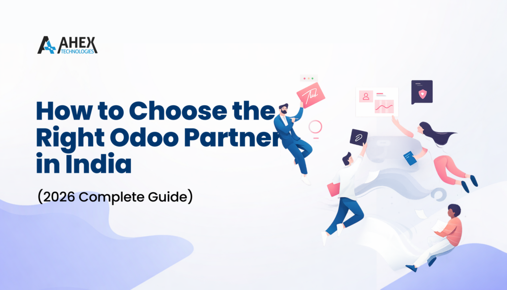 Choose the Right Odoo Partner in India