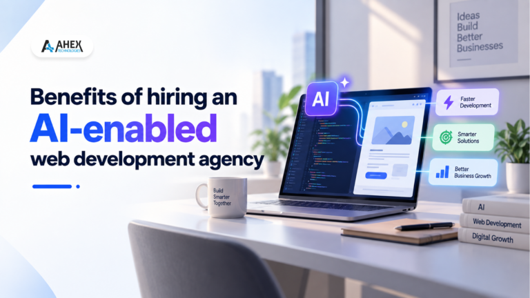 Benefits of AI-Enabled Web Development Agency